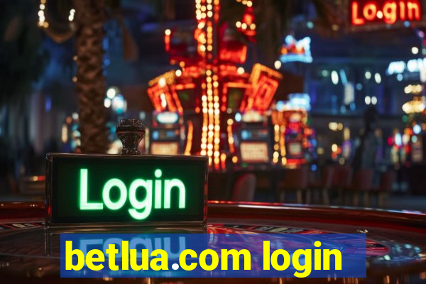 betlua.com login